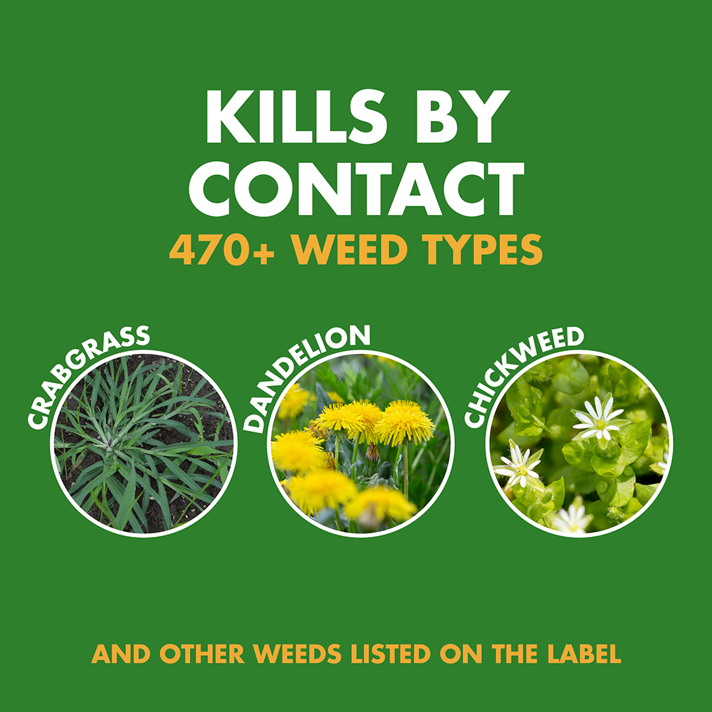 Kills by contact, 470+ weed types including crabgrass, dandelion and chickweed