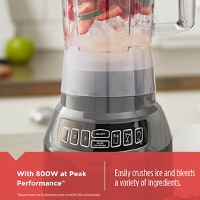 With 800W at Peak Performance^ Easily crushes ice and blends a variety of ingredients. ^Peak performance refers to the maximum power recorded for 100mx during blending.
