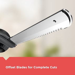 Offset blades for complete cuts.